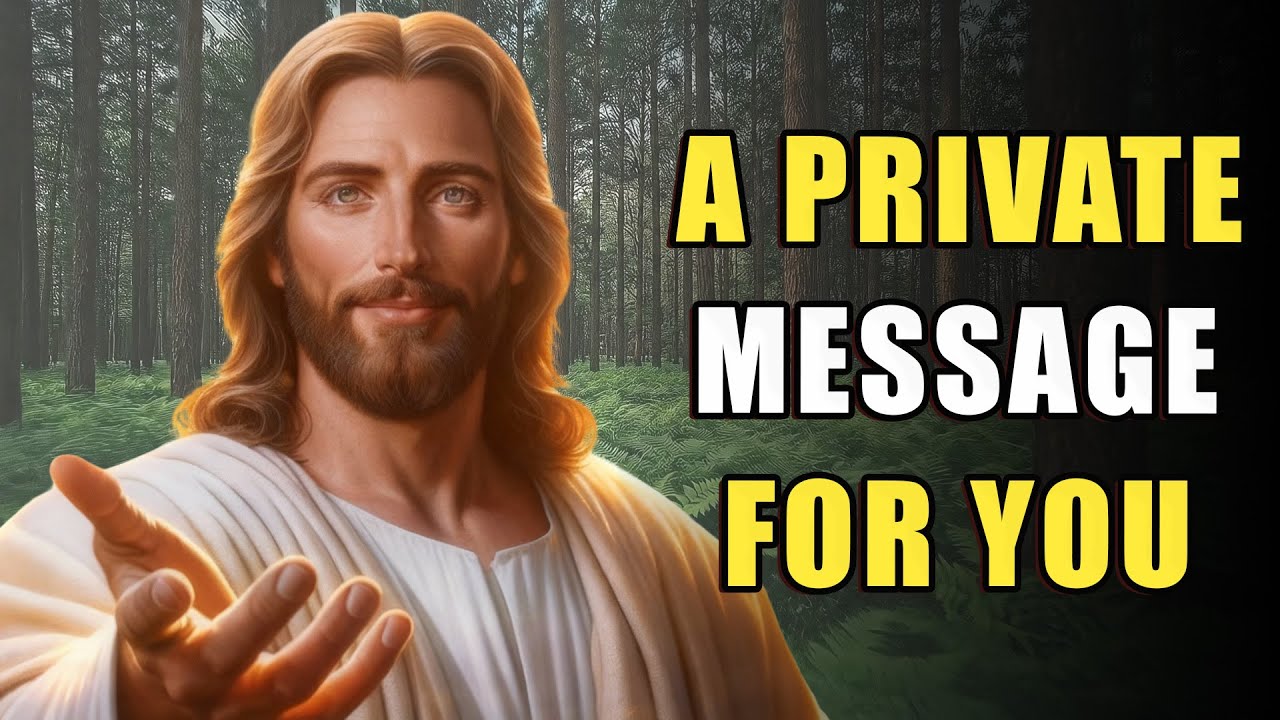 This Message Is Meant For You ALONE, Says God | God Message Now Today