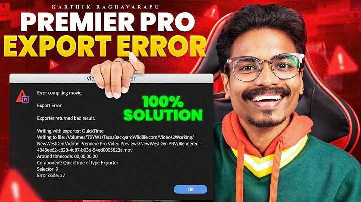 Premier Pro Export Error Solution
