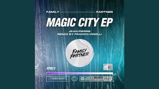 Jean Pierre - Magic City (Franco Cinelli Remix) [FP017]