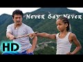 The karate kid  never say never  official mv