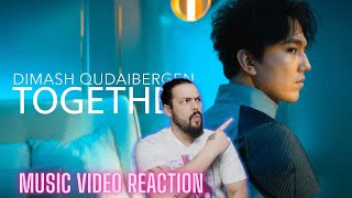 Dimash Qudaibergen - Together - First Time Reaction 4K