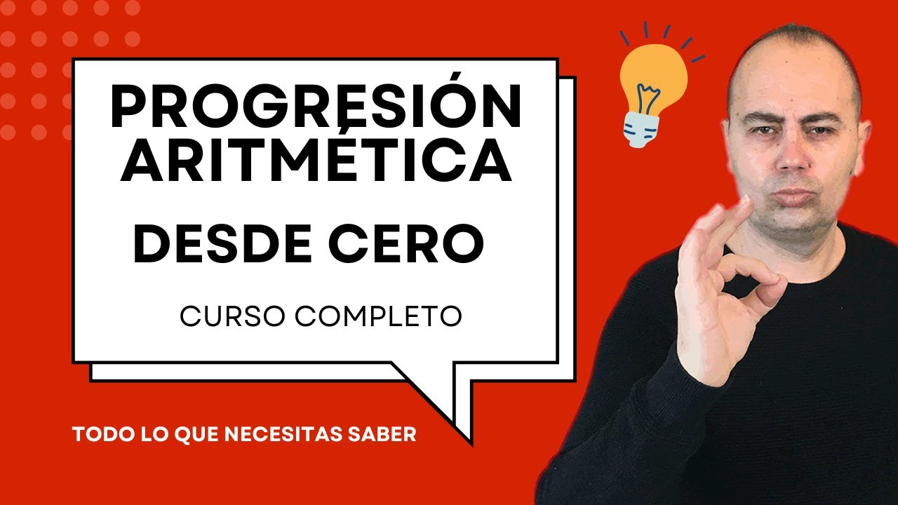 Curso PROGRESIONES ARITMÉTICAS 📊 Con Ejemplos Prácticos