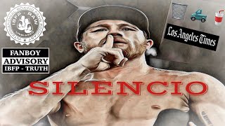 BODY BAG: LA TIMES HATING on Canelo Alvarez ( Facts Only )