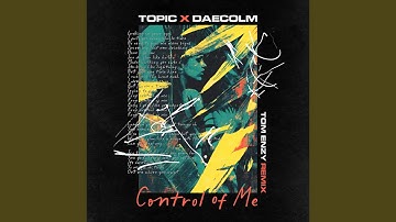 Control Of Me (Tom Enzy Remix)