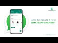 How to create a new whatsapp channel  whatsapp channel update  greenads global