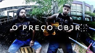 O Preço - Charlie Brown Jr - Cover/Versão DOMA