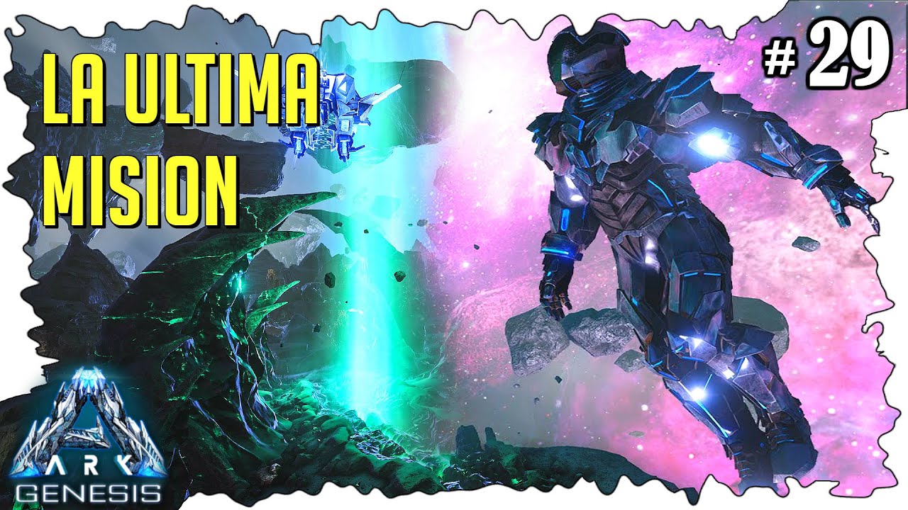 La Ultima Misión | ARK GENESIS #29 | Servidor Oficial PVE - YouTube