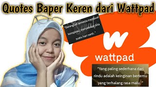 Quotes Baper Dari Wattpad