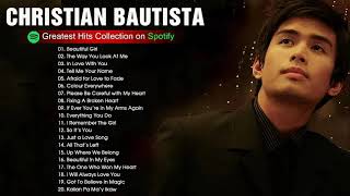 Christian Bautista Nonstop Love Songs - Christian Bautista Greatest Hits Full Playlist 2020