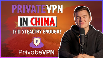 Does Private VPN Work in China? | Is StealthVPN Mode Enough?