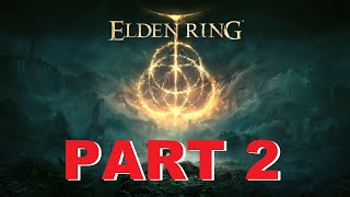 Elden Ring PS5 Gameplay Walkthrough Part 2 - Exploring Limgrave