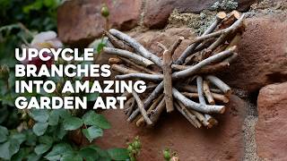 🌿 Wild &amp; Rustic: Stunning Upcycled Garden Art Ideas From Old Branches