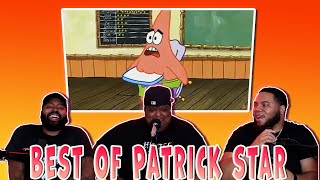 Best Of Patrick Star (Reaction)