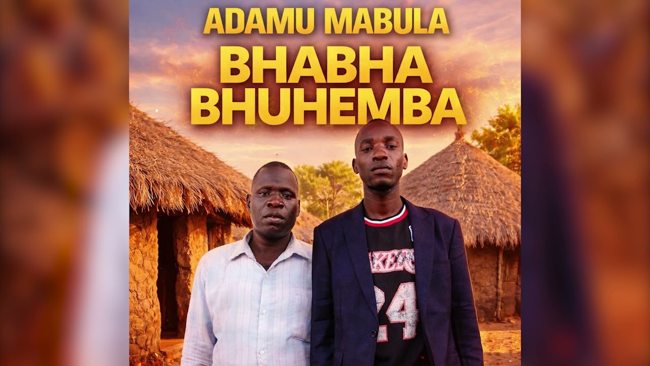 Adam Mabula -  Bhabha bhuhemba (Official Audio )