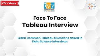 1:1 Tableau Interview Session | Tableau Training | Tableau QnA | IvyProSchool