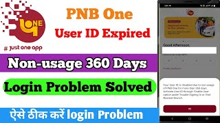 User ID is disabled due to non-usage of PNB One for more than 360 days | PNB One Enable User ID screenshot 4