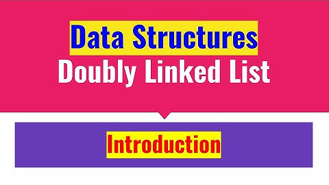Doubly Linked List (DLL)- Introduction | Data Structures  | JAcademy