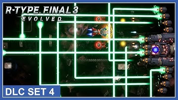 R-Type Final 2 / Final 3 Evolved - DLC Set 4 Trailer