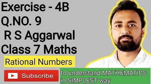 Rational Numbers Class 7| Exercise 4B Q.No 9 RS Aggarwal | Ignited Point
