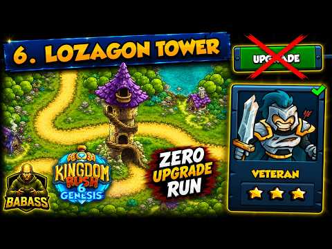 【Kingdom Rush 6: Genesis TD】攻略：Lozagon Tower「タワーアップグレード封印」で星3防衛を達成する極意