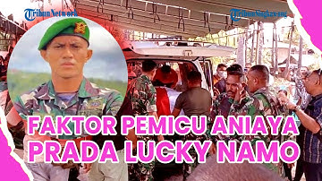 ®️🔴 Kronologi Lengkap❗Serta Faktor Pemicu 20 Prajurit TNI Aniaya Prada Lucky Namo di Barak Militer