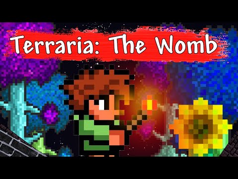 Terraria: The Womb