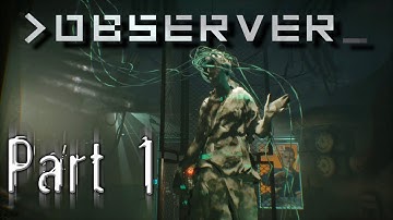 GET MIND-HACKED! | Observer Pt. 1