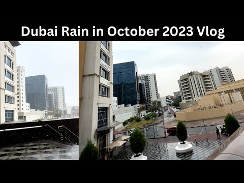 Rain In Dubai Oct 2023 | Rainy Dubai Adventures: October 2023 Surprise #dubairain