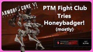PTM Fight Club Tries Honeybadgers in Armored Core 6! screenshot 5