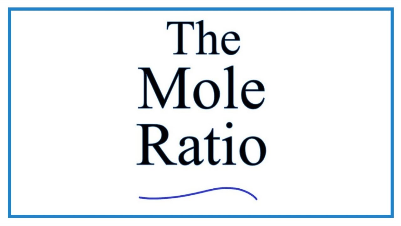 How to Find the Mole Ratio to Solve Stoichiometry Problems - YouTube