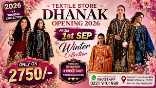 Winter Opening 2026 Dhanak 3pc Heavy Emb Only On 2750/- For Orders Please Whats App 0321 9101989