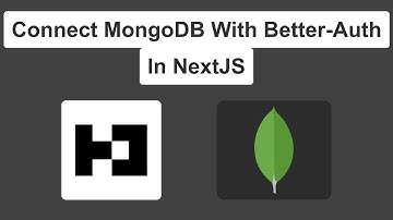 How To Connect MongoDB & Better-Auth in NextJS — With Signup & Login Example