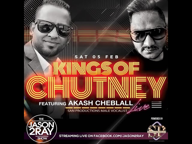 The Jason 2Ray Show ft Akash Cheblall   San Productions #chutney #bollywood class=