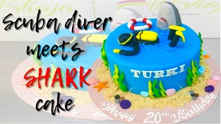 Scuba diving cake | scuba diver | shark cake | scuba and shark cake tutorial