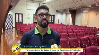 Claretiano - Palestra da Cipa aborda Importância da Saúde Mental no Ambiente de Trabalho.