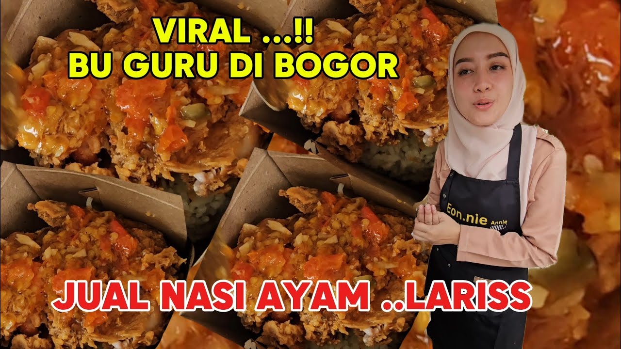 Viral..!! Bu Guru ramah baik hati di Bogor tidak malu jualan nasi ayam..laris pol