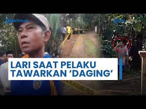 Pembunuhan Cisontrol Kasus Suami Mutilasi Istri, Pak RT Lari saat Pelaku Tawarkan Daging Korban