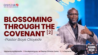 Daystar Christian Centre | Blossoming Through The Covenant | Second Service | 14th April, 2024
