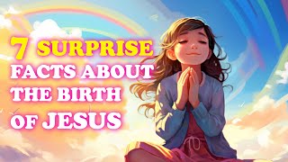7 SURPRISE Facts About The Birth Of Jesus That Many People Don't Know (Day Message) @_God_with_us_