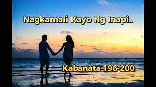 Nagkamali Kayo Ng Inapi...Kabanata 196-200