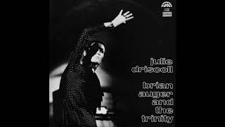 Julie Driscoll, Brian Auger &amp; The Trinity - Season Of The Witch