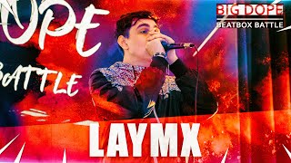 LaYmx | Big Dope Beatbox Battle II | Judges Showcase