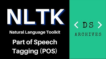Part 4 - Part of Speech Tagging (POS) in NLTK with python (Natural Language Toolkit Tutorial)