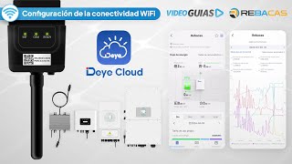 Guías REBACAS: Deye Cloud - Configuración de la conectividad WiFi