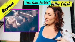 Vocal Coach Reacts - No Time To Die | WOW!! She was...