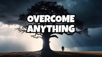 Overcoming Adversity: How to Build Resilience and Confront Challenges