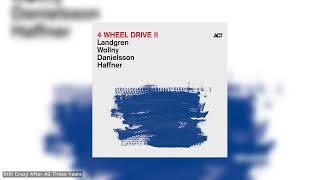 4 Wheel Drive II (Full Album)