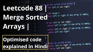 Leetcode 88 | Merge Sorted Arrays | Optimised code explained in Hindi