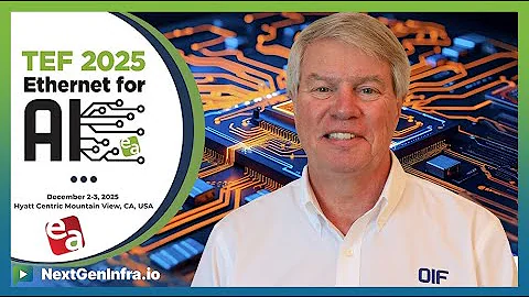 TEF 2025: OIF's 448G Framework: AI Fabric Challenges & Standards