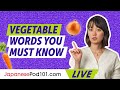 Learn Vegetable Words You Must Know in Japanese!